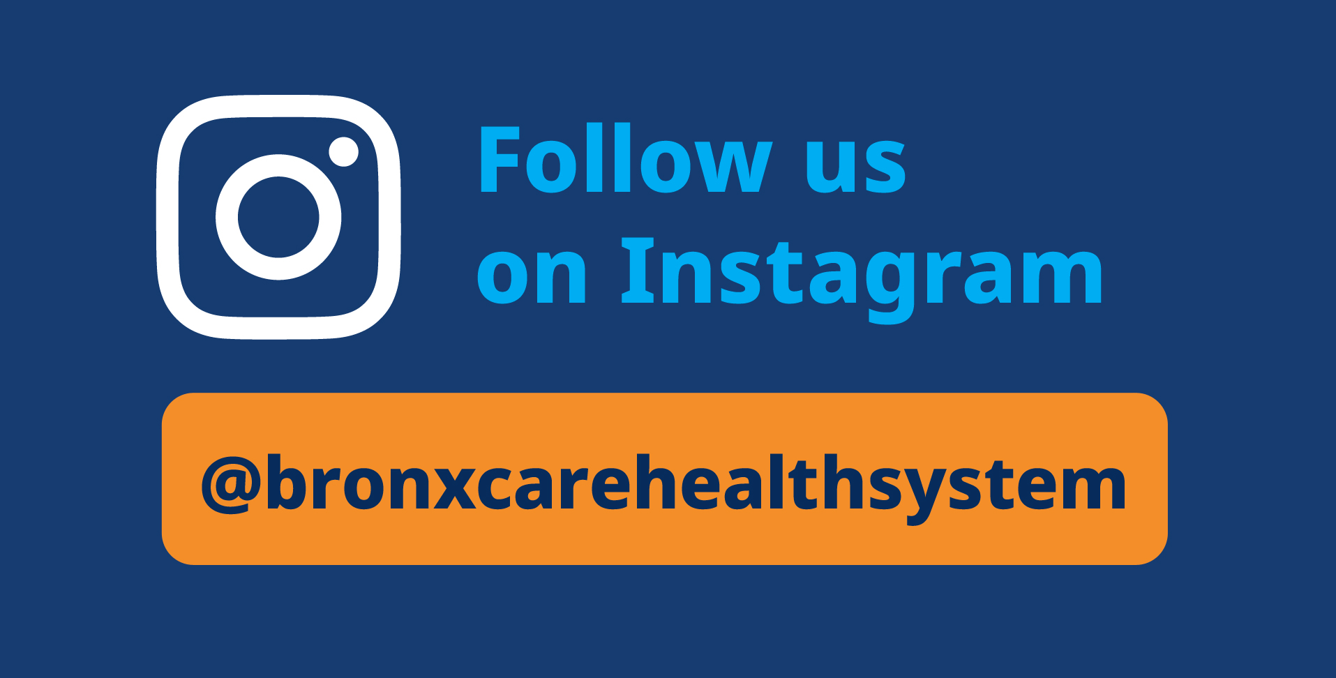 Follow us on Instagram @bronxcarehealthsystem